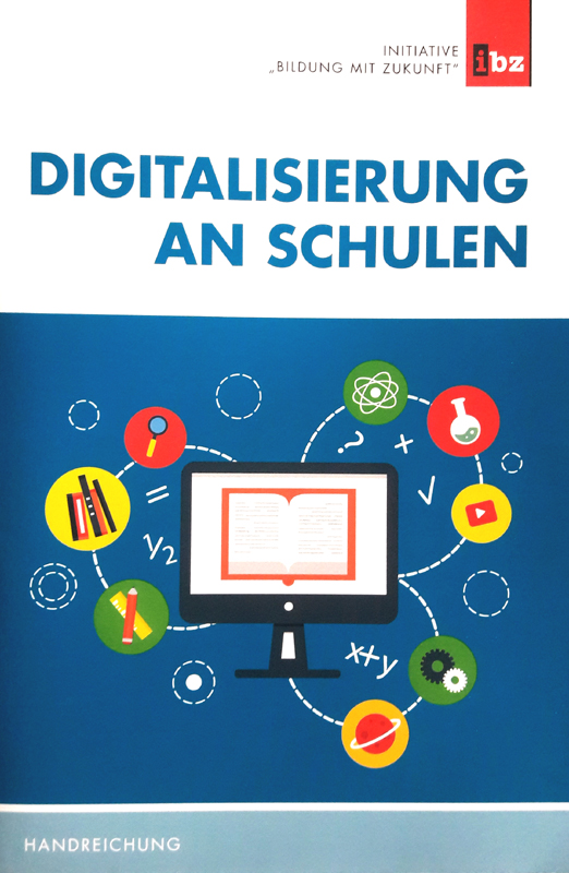 Broschüre Initiative Bildung mit Zukunft: Digitalisierung an Schulen